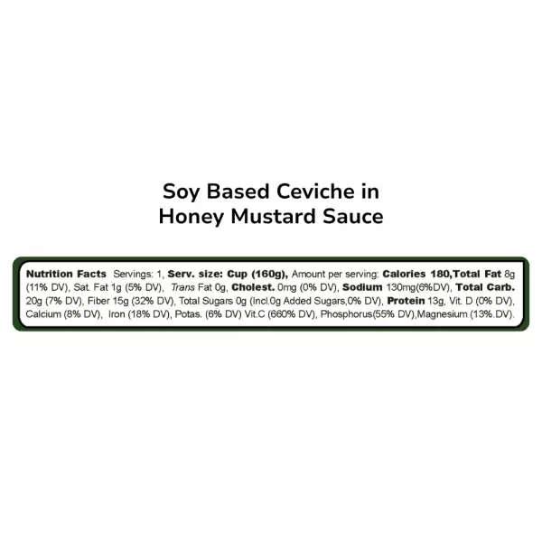Soy Ceviche in Honey Mustard Sauce-5,64oz-Vegan Protein–Gluten free – Ready-to-eat – High fiber