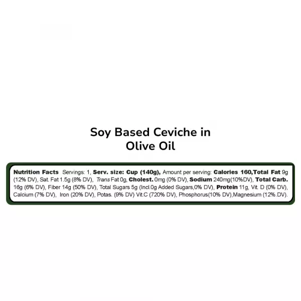 Soy Ceviche in Olive Oil – 5,64oz – Vegan protein – Gluten free – High fiber – No added sugar
