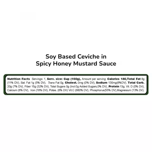 Soy Ceviche in Spicy Honey Mustard Sauce-5,64oz-Vegan Protein–Gluten free–Low in calories-High fiber