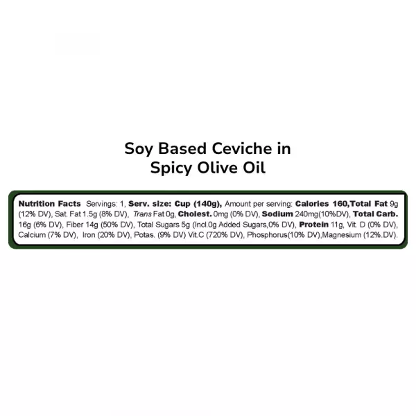 Soy Ceviche in Spicy Olive Oil–5,64oz–Vegan Protein–Gluten free–High fiber–No added sugar